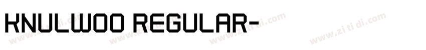 KnulW00 Regular字体转换